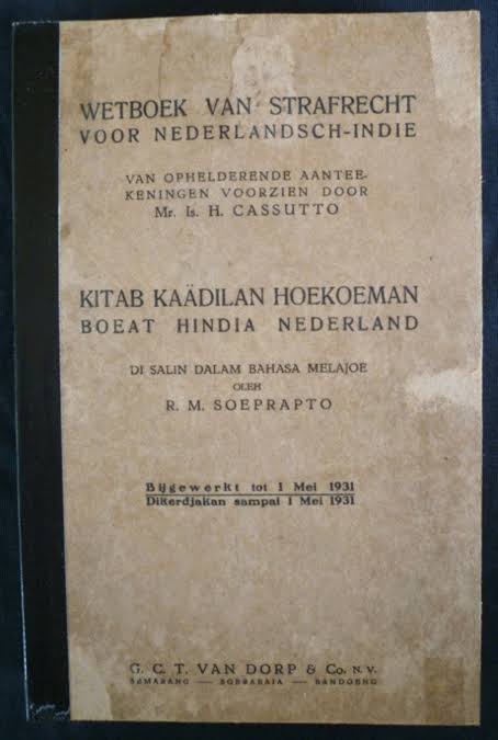 1 Januari 1918: Berlakunya KUHP Belanda di Nusantara