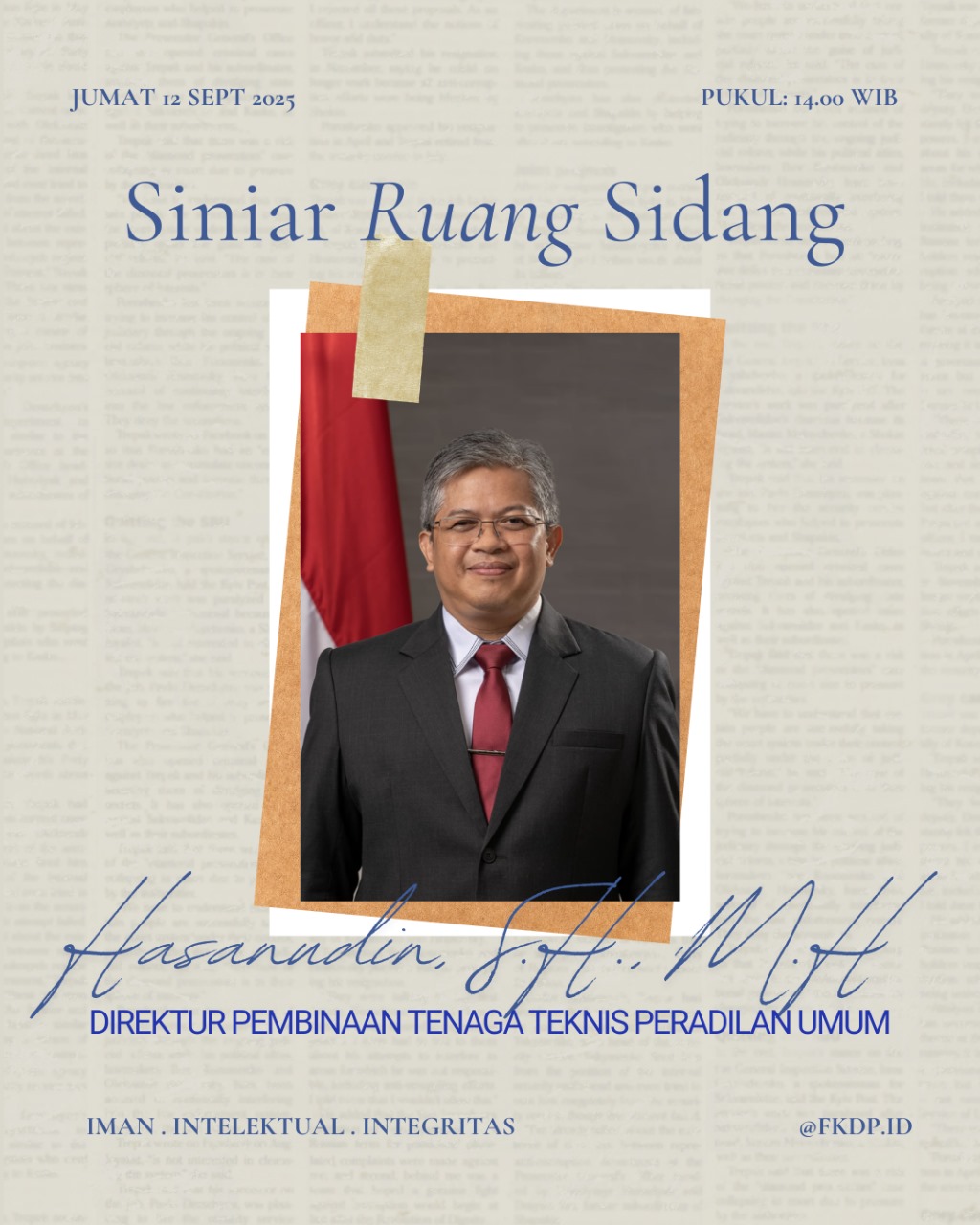 Diskusi Bersama Dirbinganis, Kupas Rahasia Hakim Berintegritas. Catat Waktunya!
