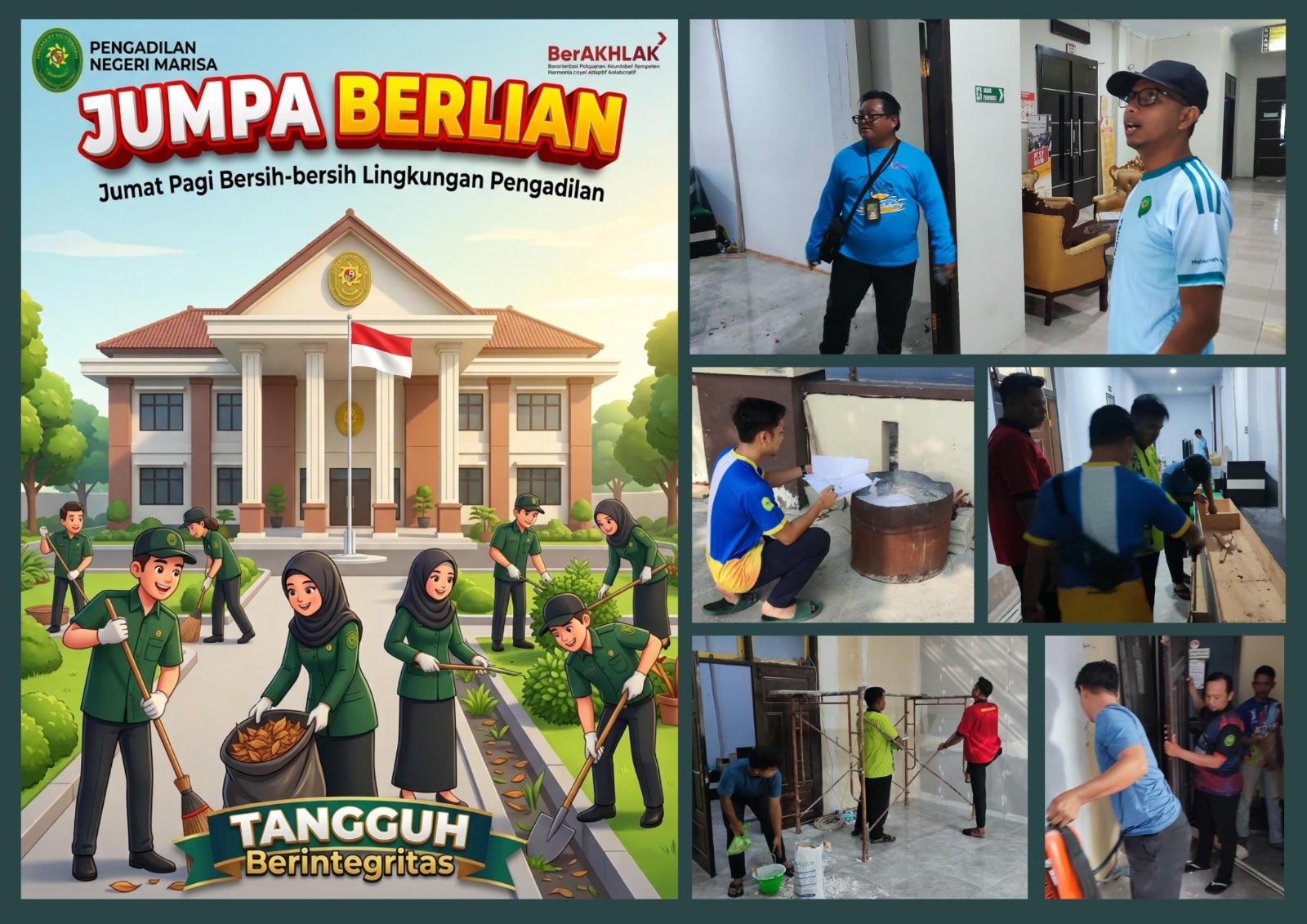 JUMPA BERLIAN, PN Marisa Bersih-Bersih Sambut Dua Agenda Besar