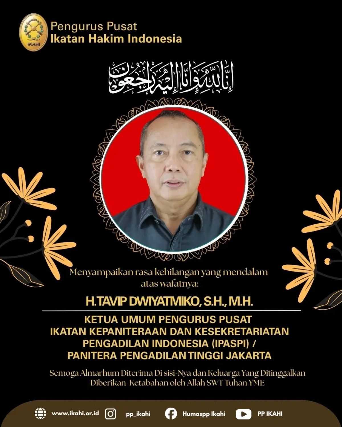 Kabar Duka Peradilan, Ketua Umum IPASPI sekaligus Panitera PT Jakarta Tavip Dwiyatmiko Tutup Usia