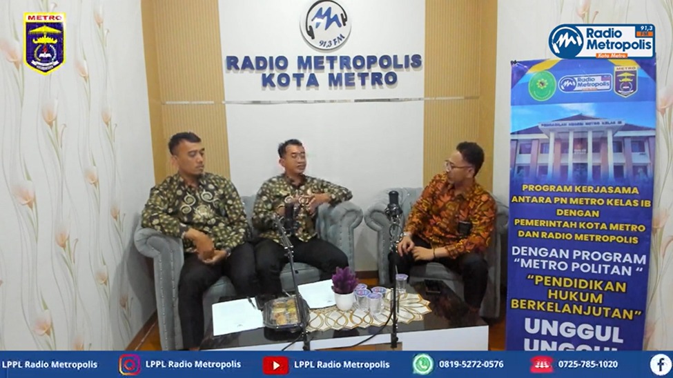 Mengudara, PN Metro Bahas Gugatan Sederhana di Metropolis FM