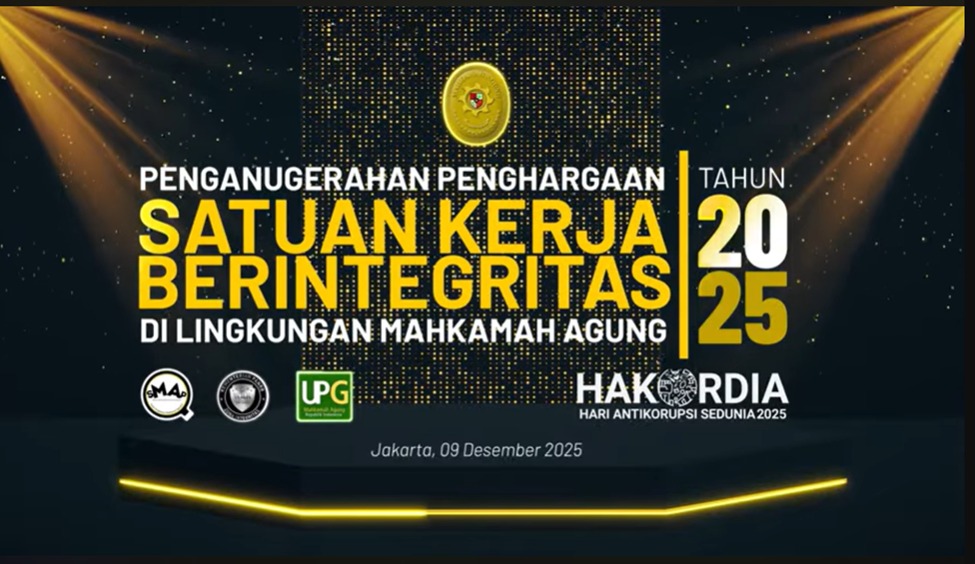 Penganugerahan Penghargaan Satker Berintegritas Di Lingkungan MA Tahun 2025