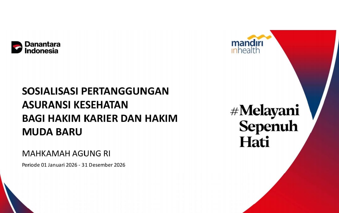 PP IKAHI Sosialisasi Jamkes Hakim Mandiri Inhealth 2026, Apa Saja Benefit yang Didapat?