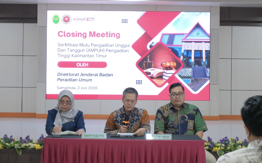 Uji Ketangguhan Layanan Peradilan, PT Kaltim Jalani Assesmen AMPUH oleh Ditjen Badilum