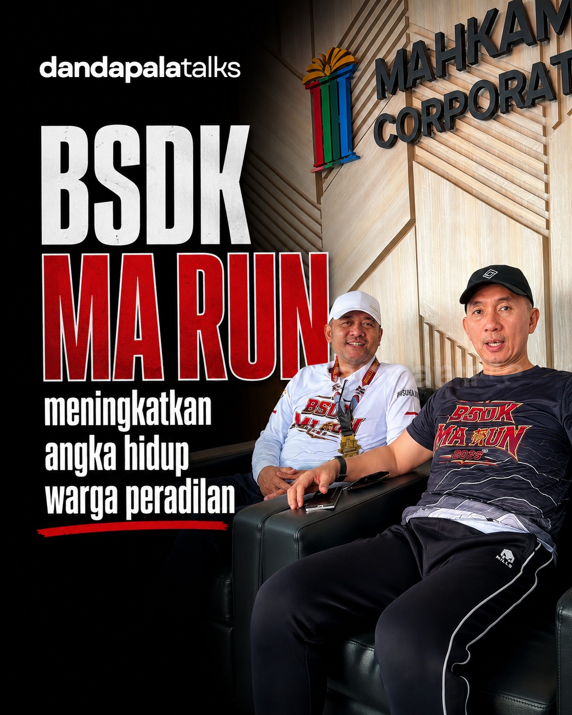 BSDK MA RUN Meningkatkan Angka Hidup Warga Peradilan