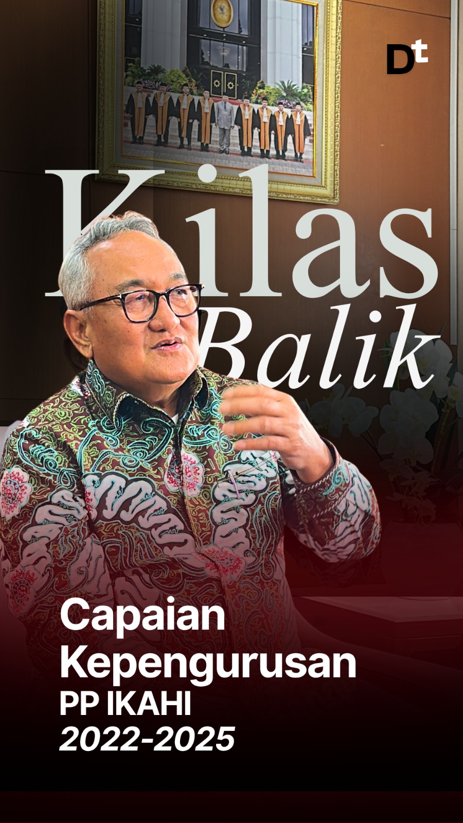 Kilas Balik Capaian Kepengurusan PP IKAHI 2022 - 2025
